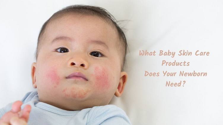 what-baby-skin-care-products-does-your-newborn-need-by-lorie-riedel-on