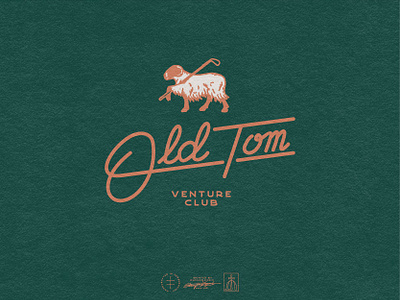 Old Tom Venture Club animal brand design branding design character classic colorado golf green hand lettering lettering logo logo design mascot orange script sheep simple startup vintage visual identity