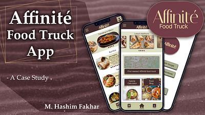 Affinité Food Truck App: A Case Study app branding design graphic design illustration logo typography ui ux vector