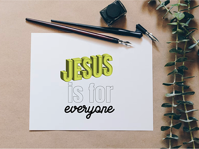 PCM Design Challenge | Jesus Is For Everyone art artwork church design design challenge graphic design pcmchallenge prochurchmedia social media typography
