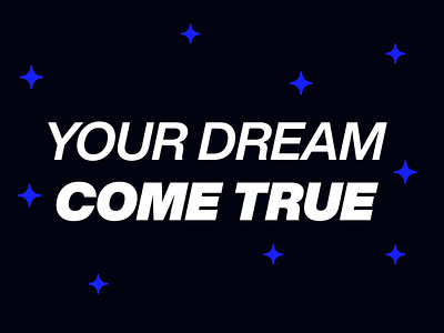 YOUR DREAM COME TRUE 3d animation branding graphic design logo motion graphics ui