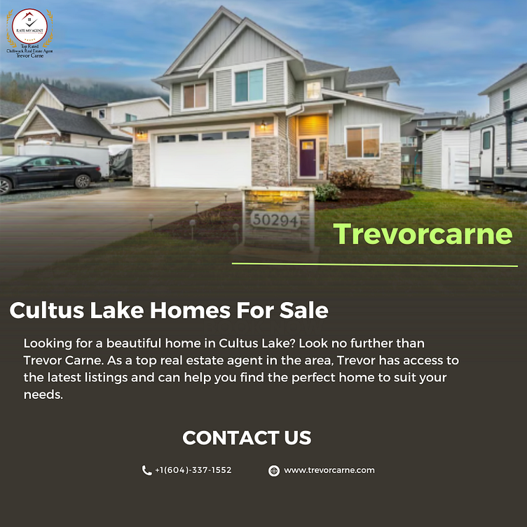 Cultus Lake Homes For Sale by Trevor Carne Real Estate on Dribbble