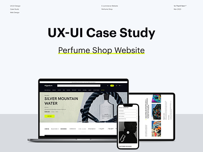 Perfume Shop Website - Case Study card sorting case study case study ecommerce case study perfume webiste case study website ecommerce ecommerce webiste journey map minimalist perfume shop website perfume website persona responsive design site map usability testing user flow ux design ux ui design visual design web design