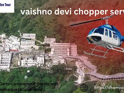 Vaishno Devi Chopper Service best dhamyatra tour by helipad vaishno devi chopper service