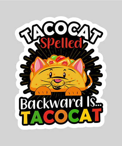 Tacocat spelled backward is Tacocat graphic design stickers typography vector