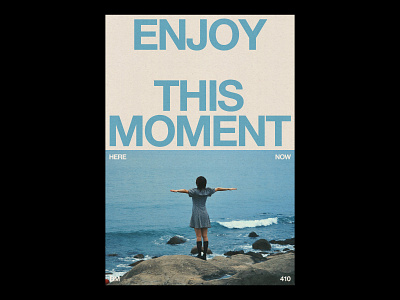 ENJOY THIS MOMENT /410 clean design modern poster print simple type typography