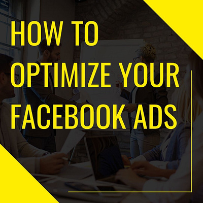 How to Optimize Your Facebook ads facebook ads hindi