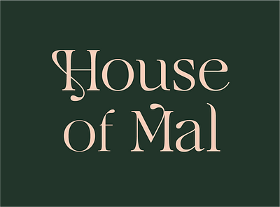 House of Mal brand design brand identity branding design event design event planning graphic design logo logotype web design