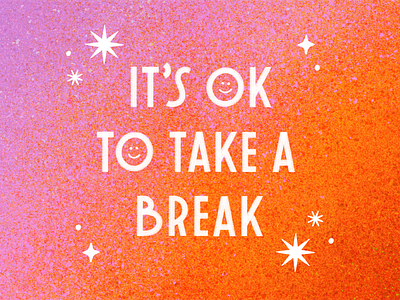 Take a Break affirmations hand lettering ipad lettering lettering positivity procreate self care texture