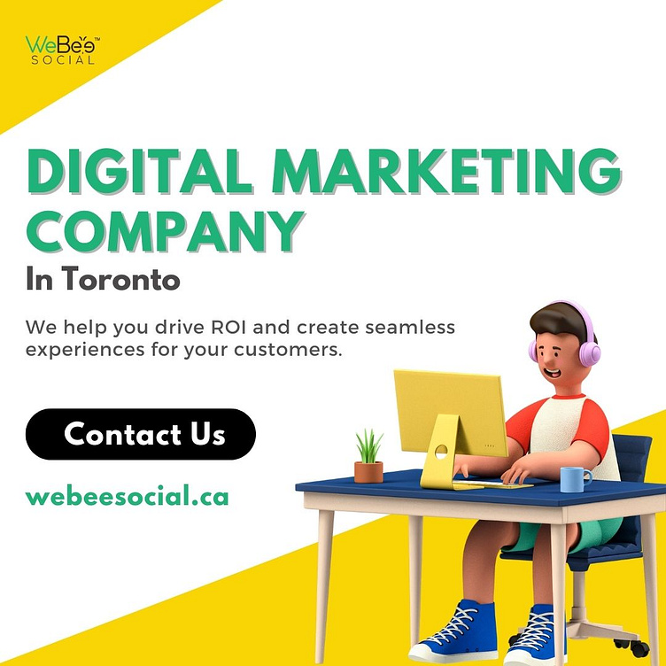 digital-marketing-company-in-toronto-by-webeesocial-canada-on-dribbble