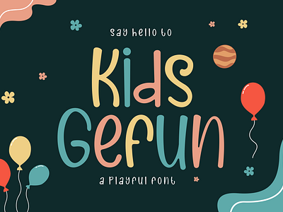 Kids Gefun Font branding clean font design font graphic design kids kids gefun font logo plauful
