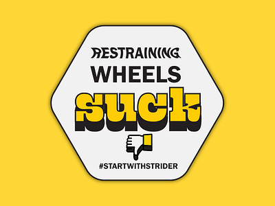 [RES]TRAINING WHEELS SUCK - Sticker bicycle bike design graphic design illustration illustrator pun sticker strider training wheels typopgraphy yellow