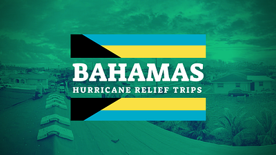 Event: Bahamas Hurricane Relief Trips