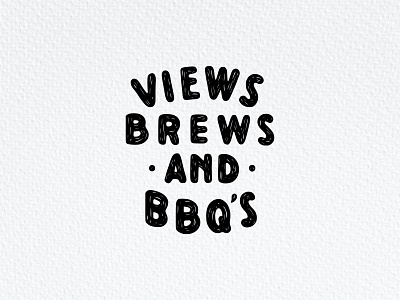 Handdrawn Views Brews and BBQ's bbq branding customlettering design graphic design handdrawn handlettering illustration lettering logo logotype mountain outdoor tees tshirt design typography vintagedesign