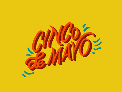 Cinco De Mayo branding cinco de mayo color custom typography design graphic design illustration illustrator marketing tacos typography