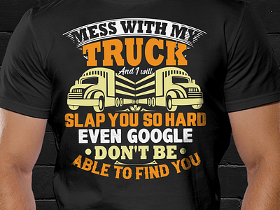 Truck Driver Tshirt Design custom tshirt design semi truck t shirt trendy tshirt truck truck driver truck driver tshirt truck driver tshirt quote truck tshirt truck vector trucker trucker quote trucker t shirt trucker t shirt design trucker tshirt trucker tshirt design tshirt design tshirts design women trucker women trucker tshirt