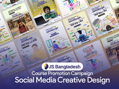 JS Bangladesh Course Promotion Social Media & Ad Design bannar design course design course promotion creative design design js bangladesh social media bannar social media design social media post design