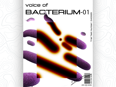 Voice of BACTERIUM 3d design graphic design illustration typography