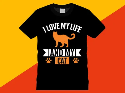 Cat T-Shirt Design I Love My Life And My Cat animal t shirt design artwork t shirt design cat cat print t shirt cat tshirt design graphic design stockgraphic24 t shirt t shirt cat roblox t shirts for cat lovers vector