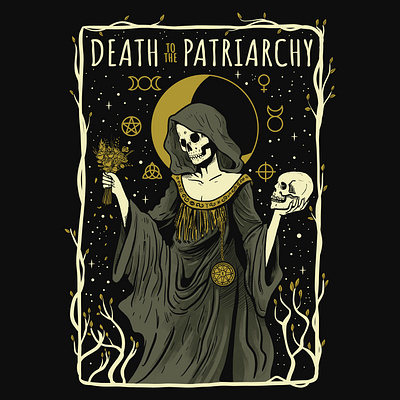 Death To The Patriarchy digital illustration feminism horror art occult photoshop procreate protest art tarot card tshirt design wikkan