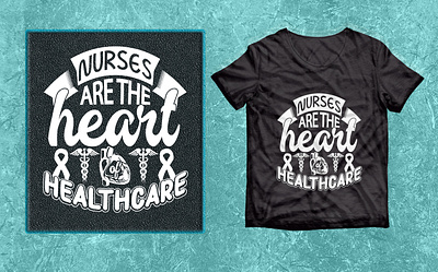 Nurses are the Heart Healthcare T-shirt design. 2023 animation best 2022 branding design graphic design illustration nurse svg t shirt