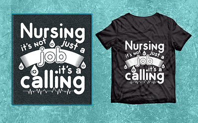 Nursing is not just a job, It's calling SVG T-shirt design. 2023 best 2022 branding design graphic design illustration nurse day svg t shirt design. t shirt