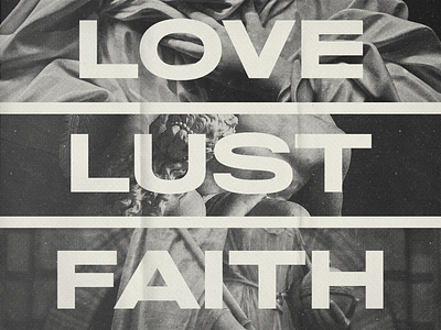 LOVE/LUST/FAITH affluent brand identity branding design font font design font display glyphs halftone headline logotype newspaper pna poster prominent type design typeface typography