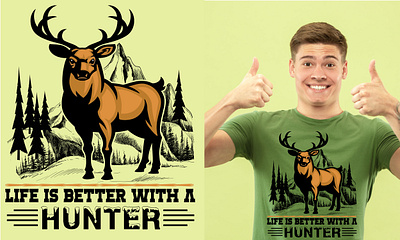 Life is better with a hunting T Shirt Design graphic design vintage