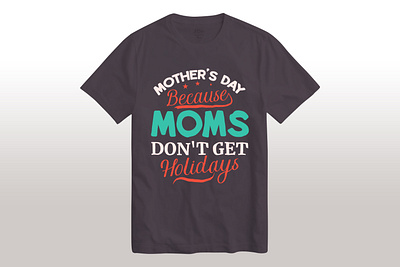 Mothers Day t-shirt design 3d graphic design mothers day