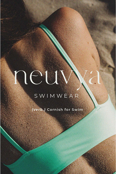 Neuvya Cornish Swimwear - Logo & Branding Design branding design fashion graphic design holistic holisticbranding logo minimal minimalbranding minimalogo ocean swim swimwear swimwearbranding typography