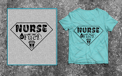 Nurse fuel SVG t-shirt design. 2023 best best 2022 branding coffee design fuel graphic design illustration logo nurse t shirt vector