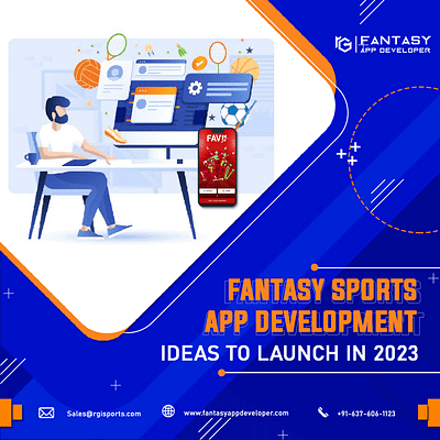 FANTASY SPORTS APP DEVELOPMENT IDEAS TO LAUNCH IN 2023 best video development services development company mobile app development web development