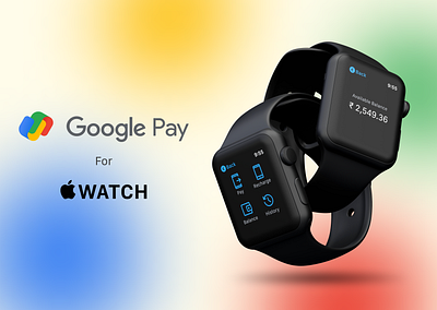 Google Pay for Apple Watch design graphic design illustration typography ui ux