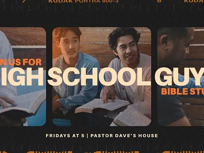 High School Guys Bible Study announcement bible camera church college design graphic design guys high school kodak light leak proclaim promedia slide small group students study vintage weekend youth
