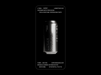 COMET / Social post design 3d animatic animation beer black and white brand branding cinema 4d comet design layout mono motion graphics redshift render social post space typography ui