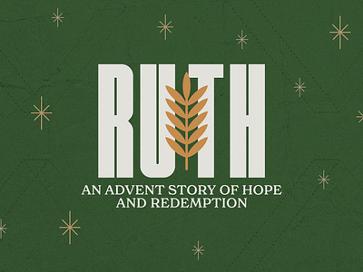 Ruth Advent Series advent church church ministry design graphic design green hope logo redemption ruth sermon series