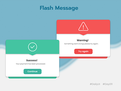 Flash Message dailyui design flashmessage illustration message ui uidesign ux