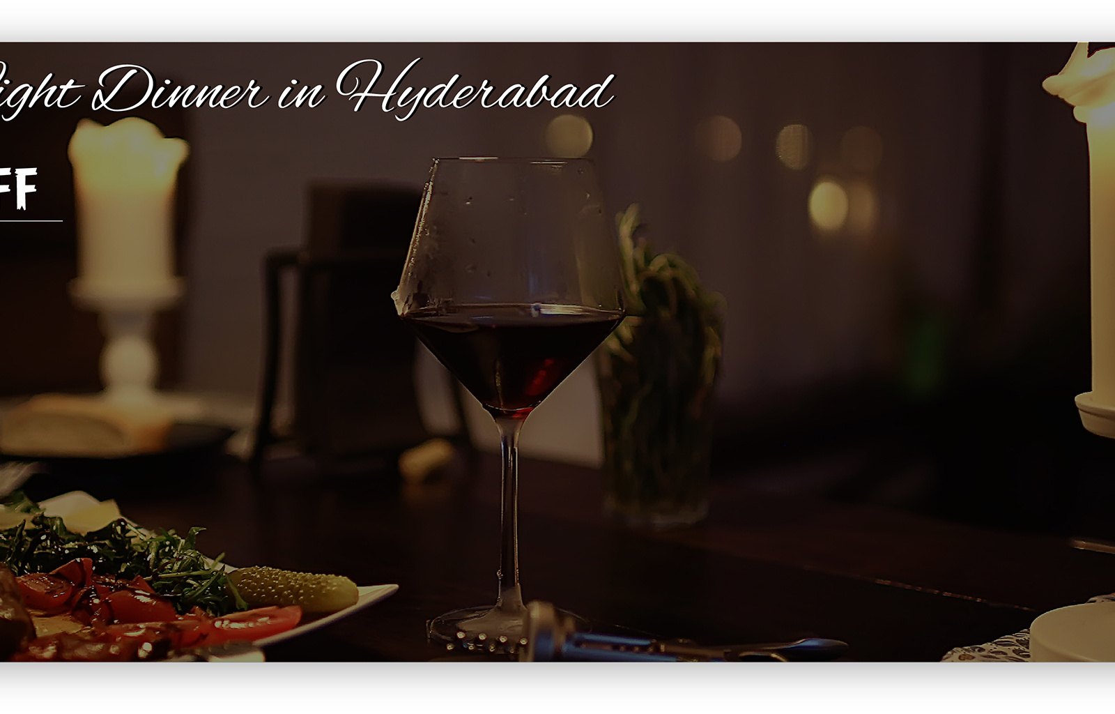 Beautiful And Romantic Candle Light Dinners In Hyderabad by Monica on