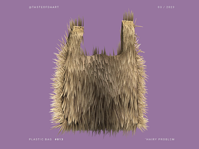 013 — Hairy Problem 3d animation anticulture art artwork digital art dystopia gallery hair hairy motion graphics nft pink plastic bag problem purple trash waste