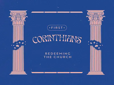 1 Corinthians: Redeeming the Church bible church illustration jesus sermon series