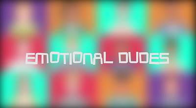 Emotional Dudes aftereffects animation charecter design graphic design illustration motion graphics