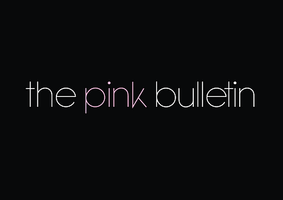 The Pink Bulletin brand design branding email marketing girly graphic design logo newsletter pink