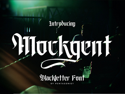 Mockgent | Blackletter Font canva classic classy decorative display fancy festival font gothic magazine modern music retro style stylish tattoo trend trendy typeface vintage