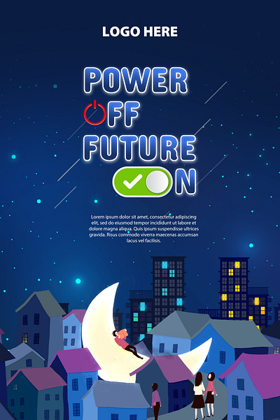 Poster Earth Hour Power Off Future On banner building earth hour energy environment flyer future light night poster power promotion protect reading saving stand card template turn off