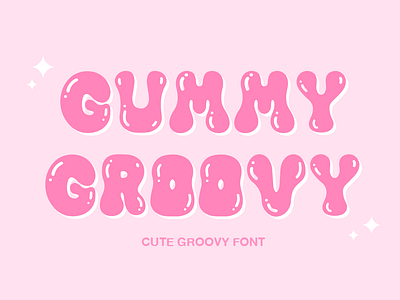 GUMMY GROOVY cute font cute handwritten font groovy font gummy groovy handwriting font handwritten font playful font