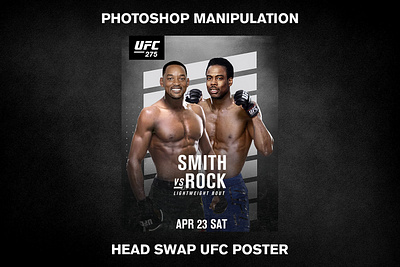Photoshop Manipulation | Head Swap | UFC Poster art collage design editing editorial fight fighting graphic design manipulation mma photo editing photoshop poster sport sports ufc