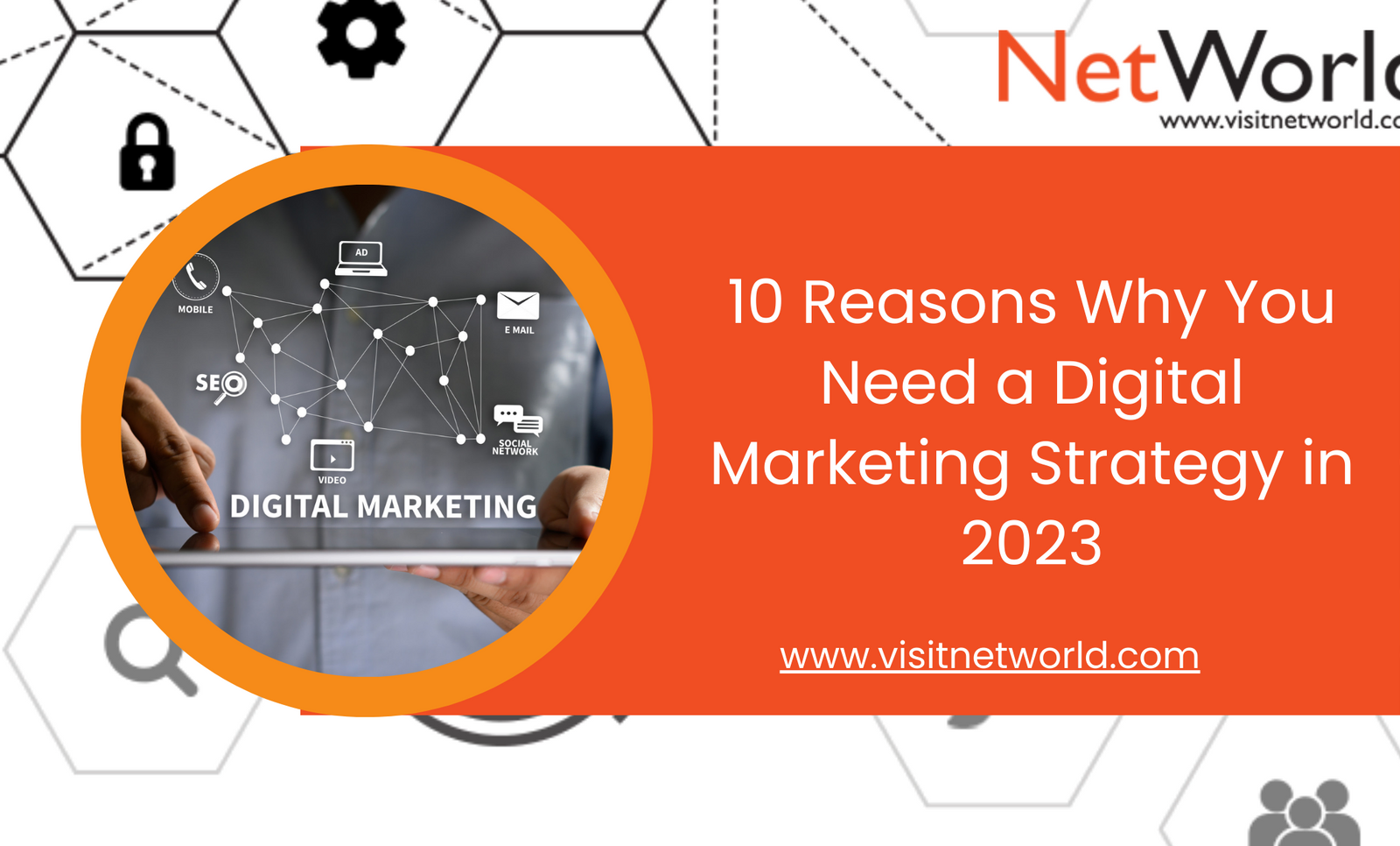 10-reasons-why-you-need-a-digital-marketing-strategy-in-2023-by