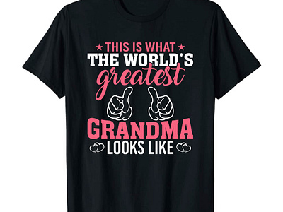 This is what the world's greatest mom T-Shirt Design. mom mom t shirt mom t shirt design mother day mother day 2023 mother day t shirt t shirt t shirt design