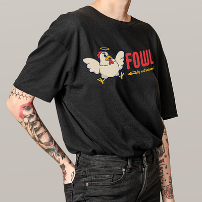 Fowl Attitudes Shirt advertsiging apparel design arketing branding character design copywriting design graphic design logo logo design marketing merchandise shirt design