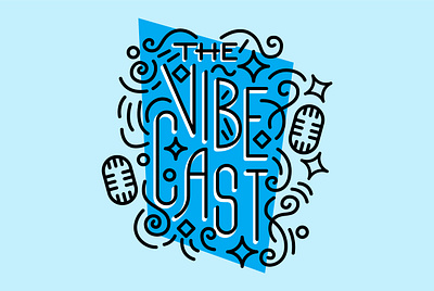 The Vibe Cast | Logo Concept branding design illustration lettering logo podcast typography vector